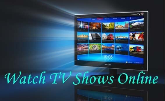 Watch TV Shows Online